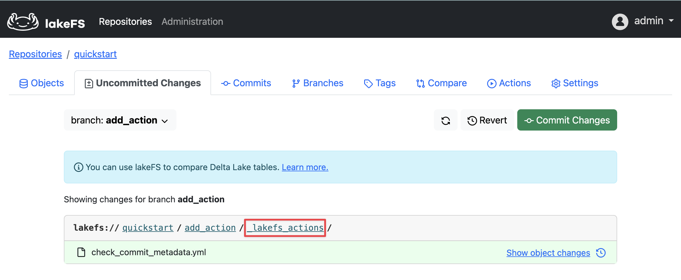 lakeFS Uncommitted Changes view showing a file called <code></a>check_commit_metadata.yml</code> under the path <code>_lakefs_actions/</code>